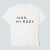 The 100% My Body Box-Cut Tee | White